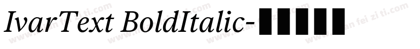 IvarText BoldItalic字体转换